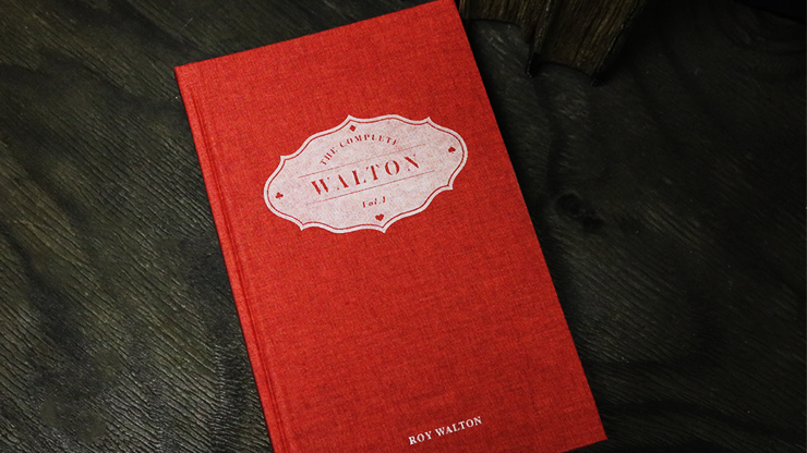 The Complete Walton (Vol.1) by Roy Walton - Book