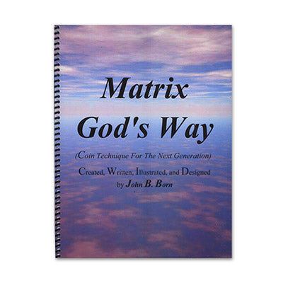 Matrix God's Way (Book and Online Video) by John Born - Book